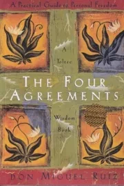 THE FOUR AGREEMENTS چهار میثاق /ش.ر/ زبان ما