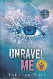 UNRAVEL ME کشفم کن /ش.ر/ زبان ما