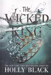 The Wicked King پادشاه پلید /ش.ر/ آی آی کتاب