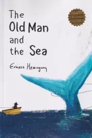 THE OLD MAN AND THE SEA پیرمرد و دریا /ش.ر/ زبان ما