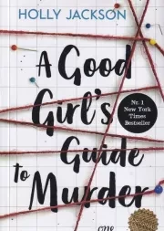 A GOOD GIRLS GUIDE TO MURDER/راهنمای کشف قتل از یک دختر خوب /ش.ر/ معیار علم