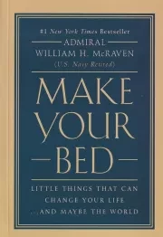 make your bed تخت خوابت را مرتب کن /ش.ر/ آی آی کتاب