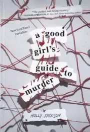 A GOOD GIRLS GUIDE TO MURDER راهنمای کشف قتل از یک دختر خوب /ش.ر/ آی آی کتاب