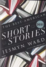 BEST AMERICAN SHORT STORIES 2021 بهترین داستان های کوتاه آمریکایی /ش.ر/ آی آی کتاب