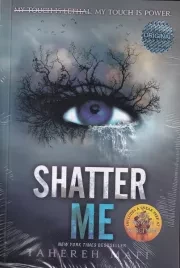 SHATTER ME خردم کن /ش.ر/ زبان ما