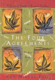 THE FOUR AGREEMENTS چهار میثاق /ش.ر/ آی آی کتاب